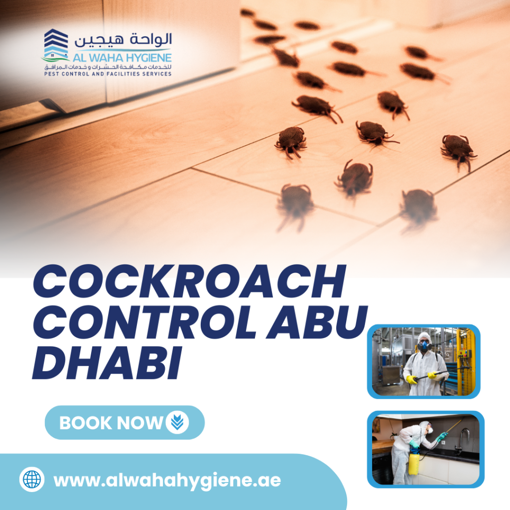 Are Cockroach Control Services in Abu Dhabi Worth the Investment?
