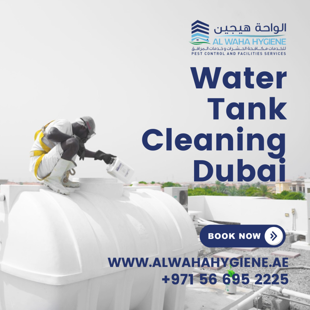 Why Water Tank Cleaning in Dubai is More Important Than You Think