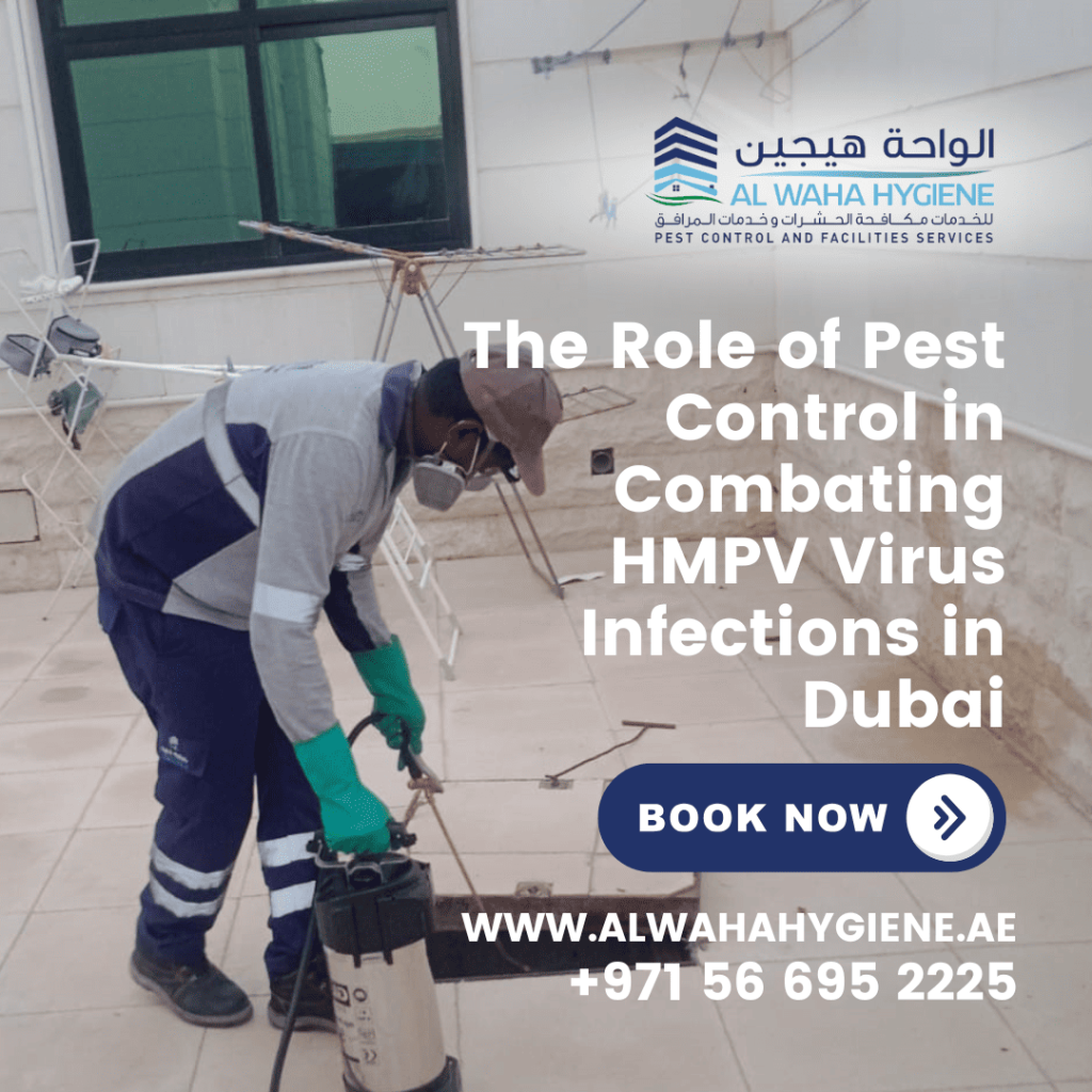 The Role of Pest Control in Combating HMPV Virus Infections in Dubai